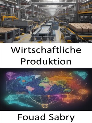 cover image of Wirtschaftliche Produktion